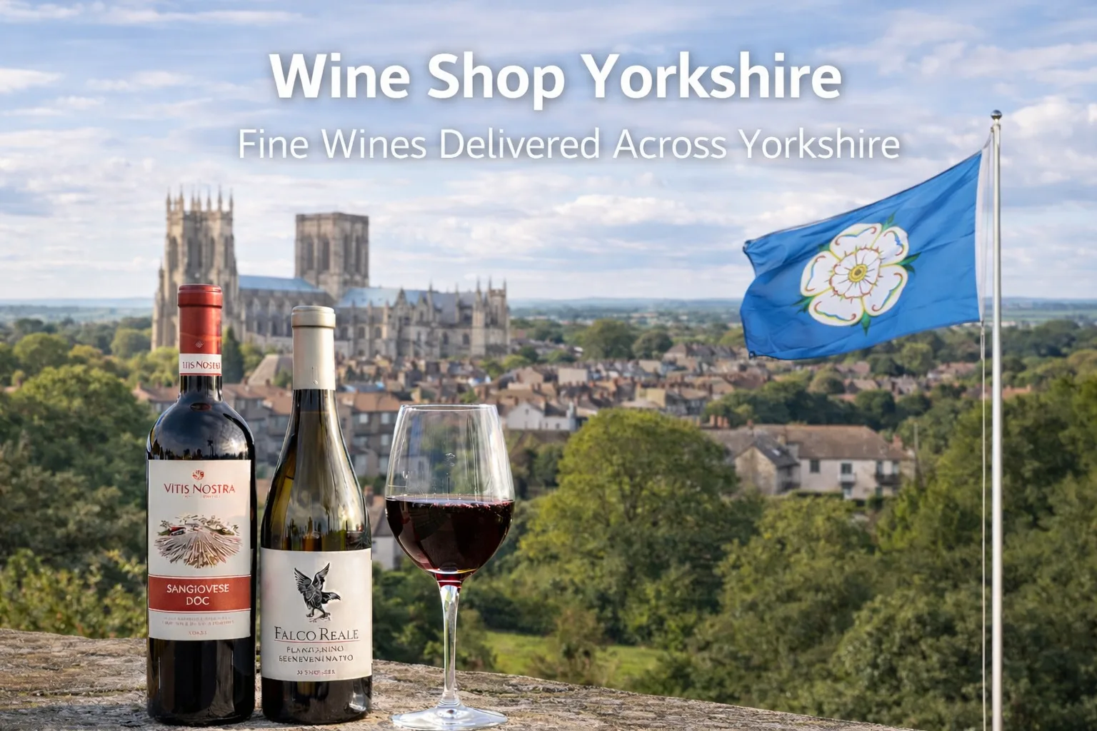 Wine shop Yorkshire offering fine wines with delivery across the region