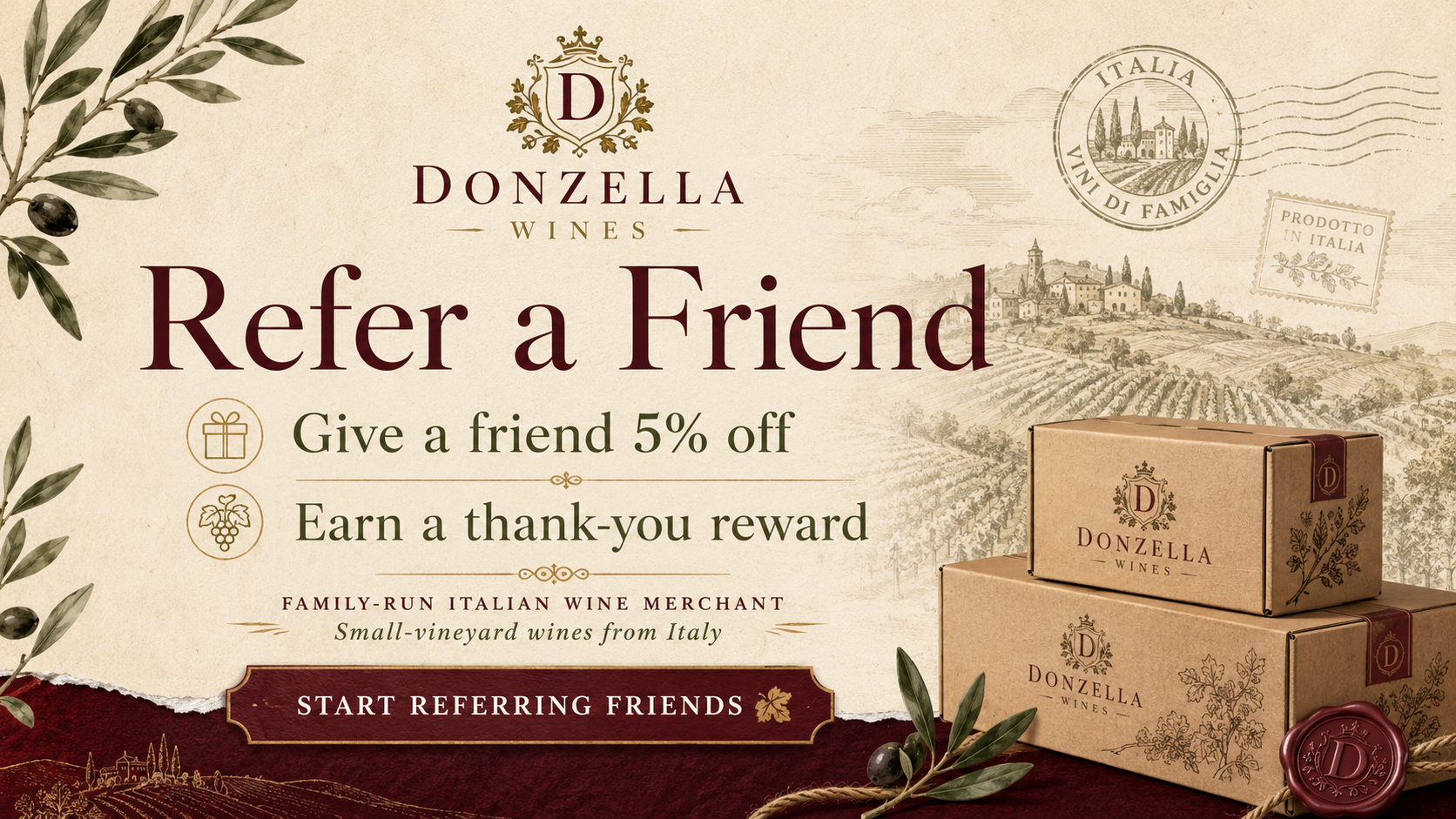 Donzella Wines Refer a Friend Blog Banner Donzella Wines Refer a Friend banner promoting 5% off for a friend and a thank-you reward for sharing small-vineyard Italian wines
